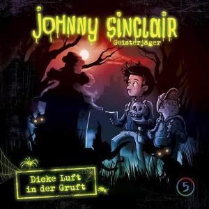 Johnny Sinclair - Dicke Luft in der Gruft Teil 1 Folgenreich Hörspiel 